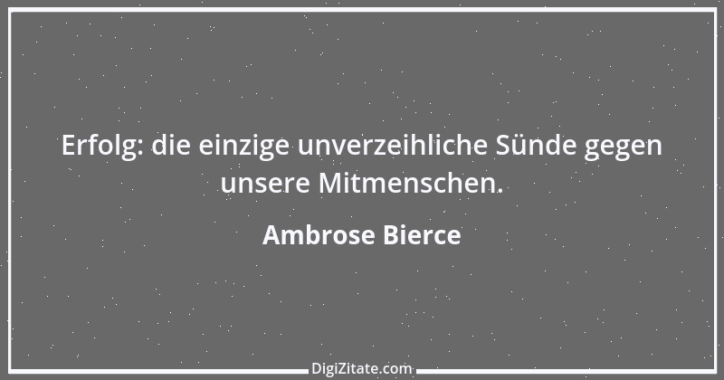 Zitat von Ambrose Bierce 312