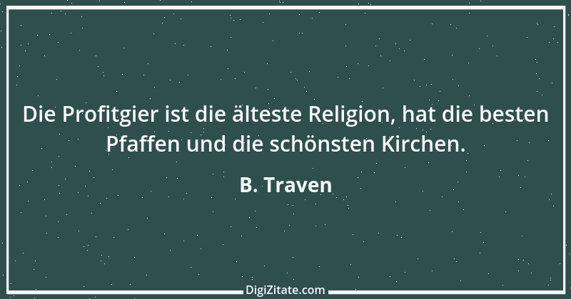 Zitat von B. Traven 179