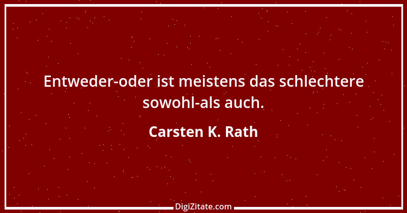 Zitat von Carsten K. Rath 31