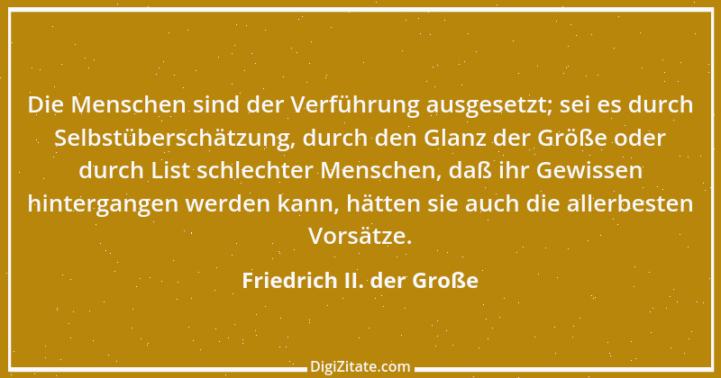 Zitat von Friedrich II. der Große 234