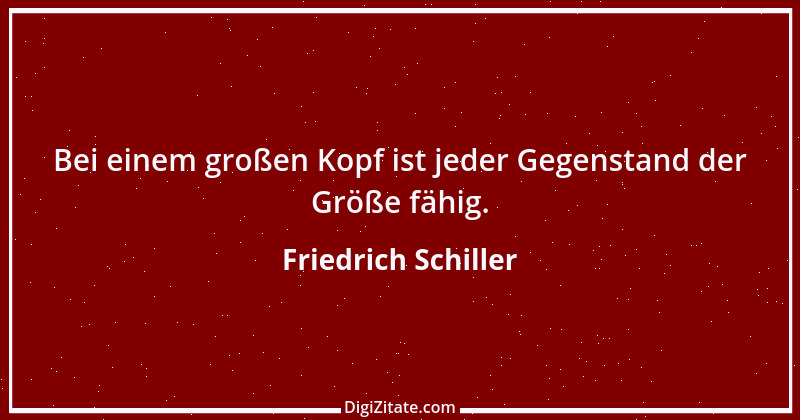 Zitat von Friedrich Schiller 599