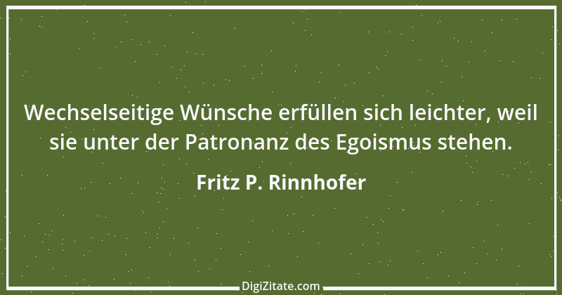 Zitat von Fritz P. Rinnhofer 329