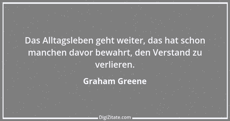 Zitat von Graham Greene 158