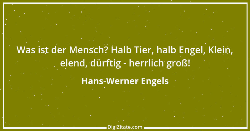 Zitat von Hans-Werner Engels 1