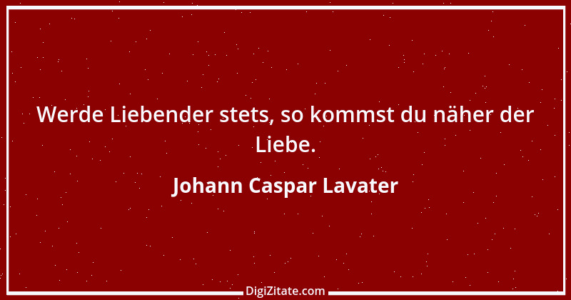 Zitat von Johann Caspar Lavater 52