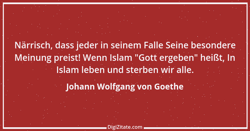 Zitat von Johann Wolfgang von Goethe 2082