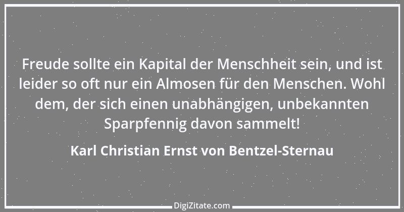 Zitat von Karl Christian Ernst von Bentzel-Sternau 45