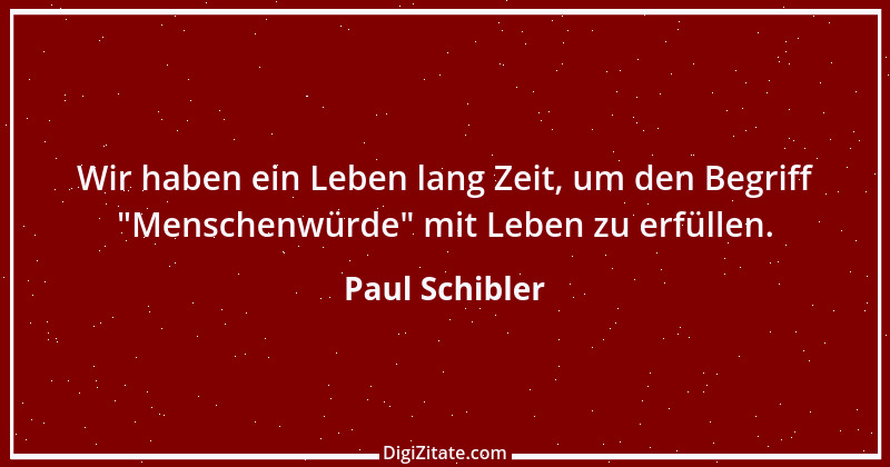 Zitat von Paul Schibler 76