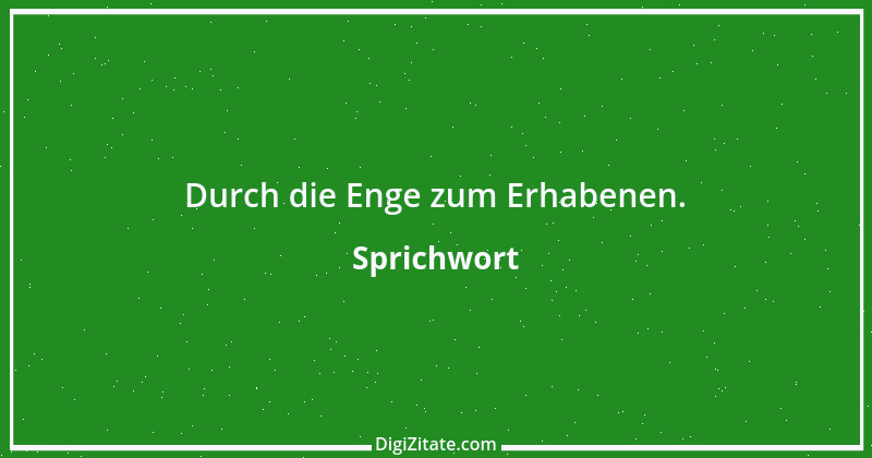 Zitat von Sprichwort 2074