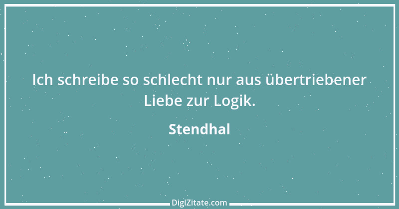 Zitat von Stendhal 52