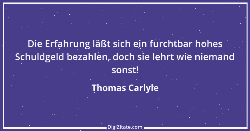 Zitat von Thomas Carlyle 50