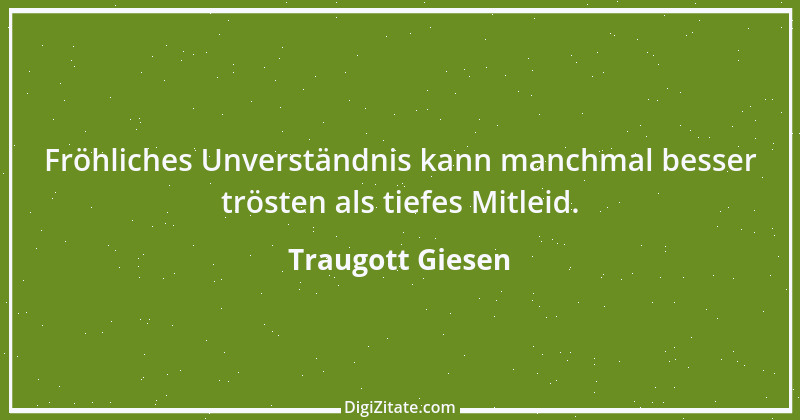 Zitat von Traugott Giesen 1