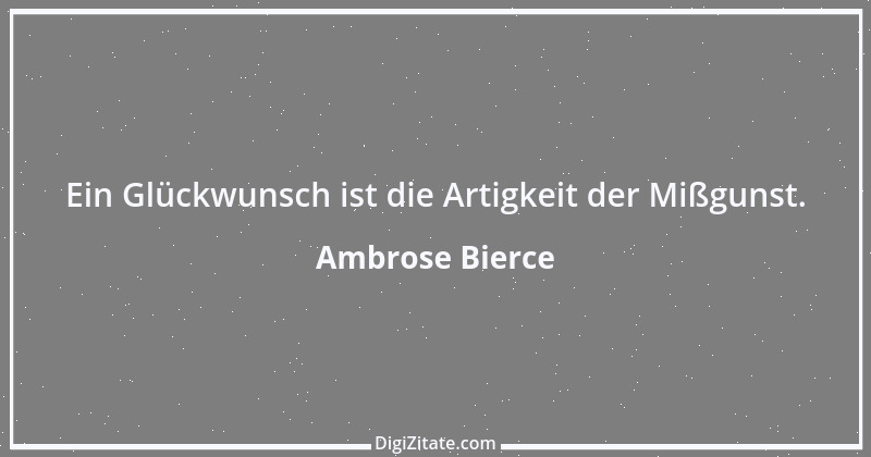 Zitat von Ambrose Bierce 313