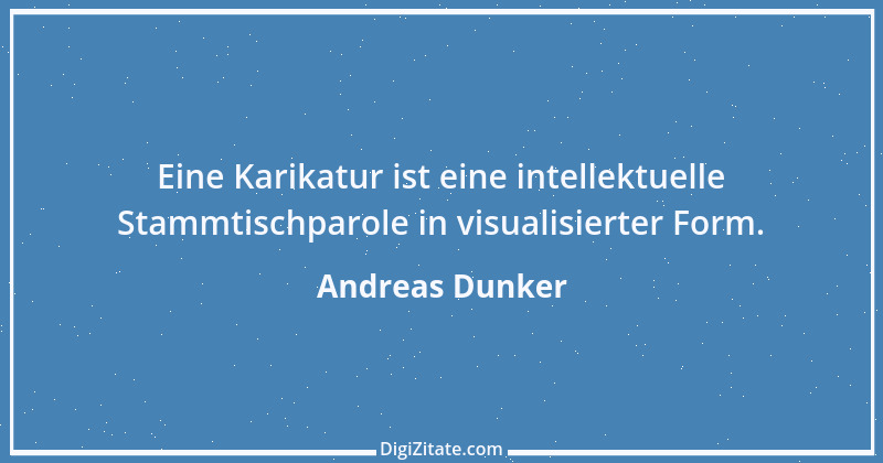 Zitat von Andreas Dunker 110