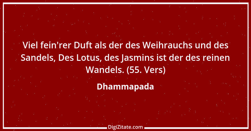 Zitat von Dhammapada 77