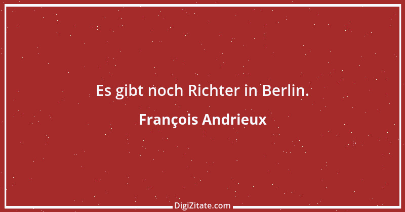 Zitat von François Andrieux 1