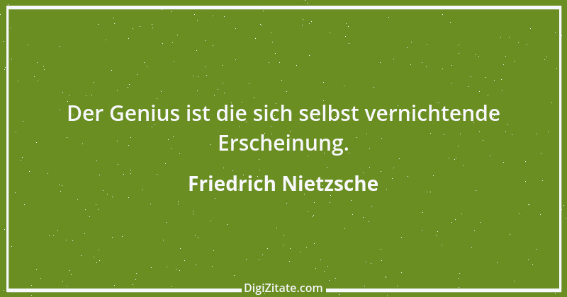 Zitat von Friedrich Nietzsche 1020