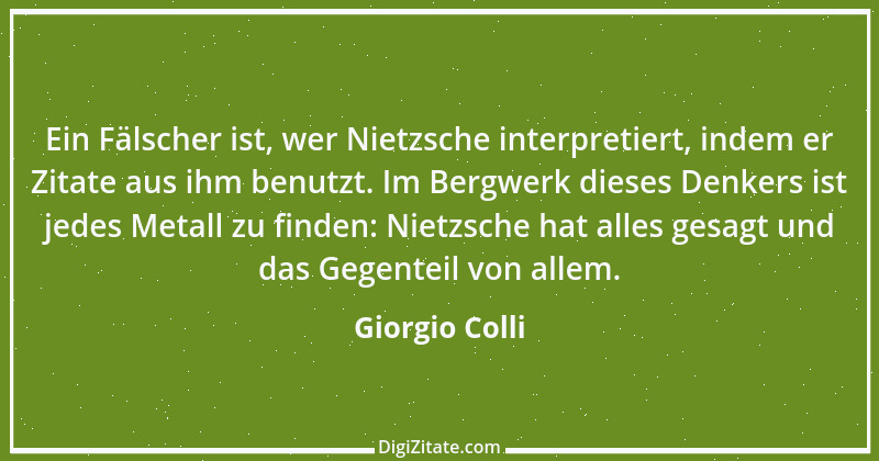 Zitat von Giorgio Colli 1