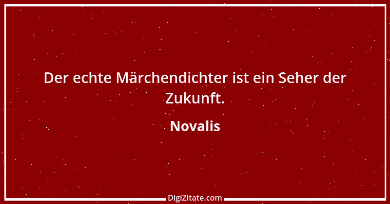 Zitat von Novalis 407