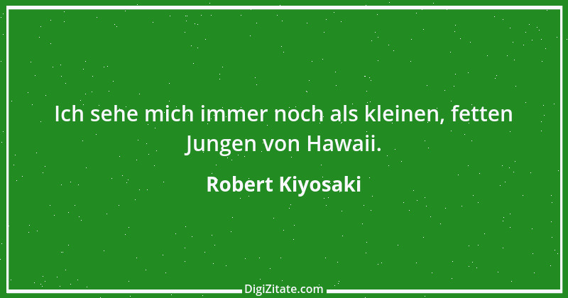 Zitat von Robert Kiyosaki 2