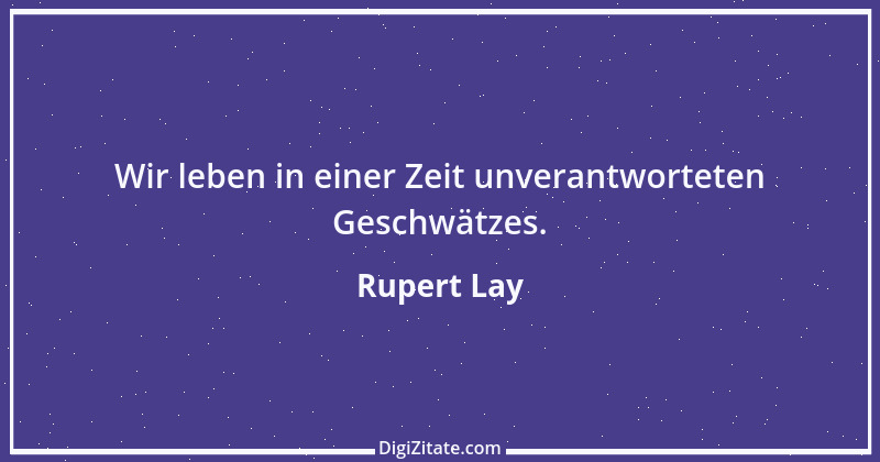 Zitat von Rupert Lay 3