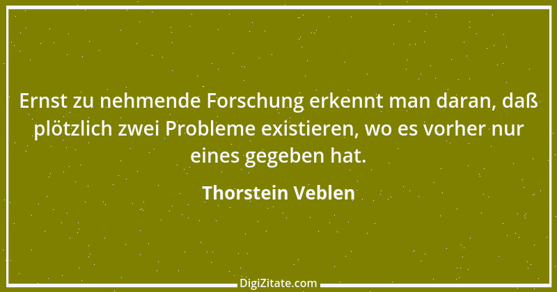 Zitat von Thorstein Veblen 3