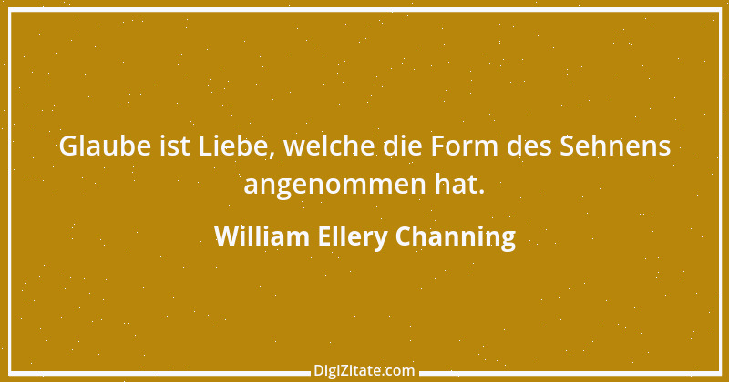 Zitat von William Ellery Channing 2