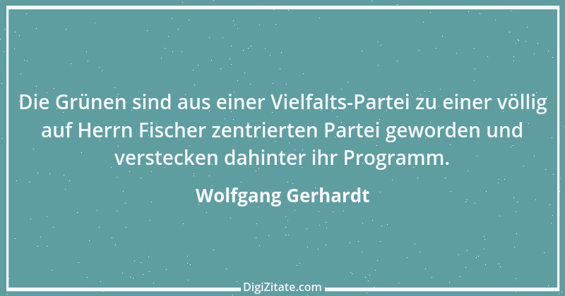 Zitat von Wolfgang Gerhardt 12