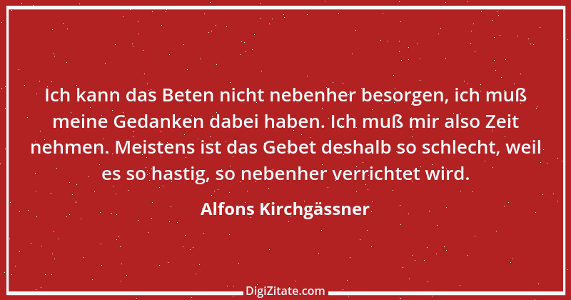 Zitat von Alfons Kirchgässner 2