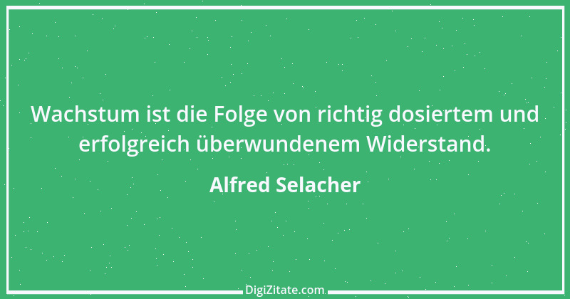 Zitat von Alfred Selacher 408