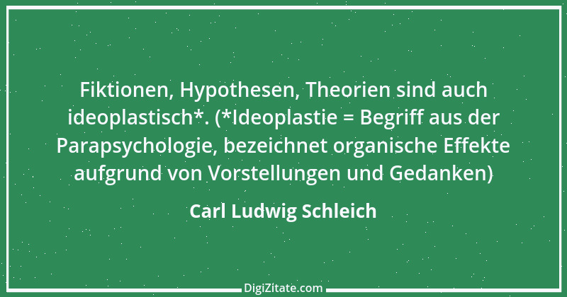 Zitat von Carl Ludwig Schleich 63