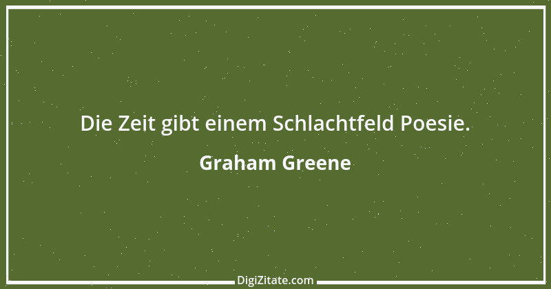 Zitat von Graham Greene 160