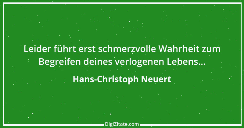 Zitat von Hans-Christoph Neuert 78