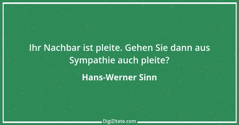 Zitat von Hans-Werner Sinn 2