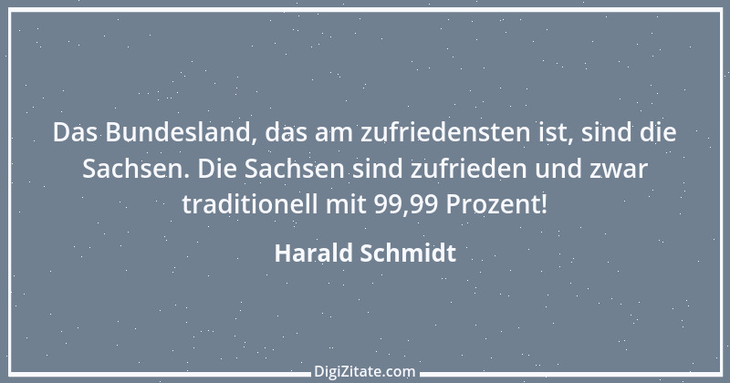 Zitat von Harald Schmidt 402