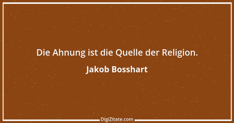 Zitat von Jakob Bosshart 159