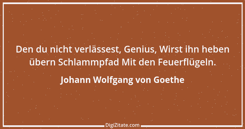 Zitat von Johann Wolfgang von Goethe 84