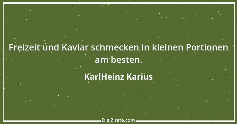 Zitat von KarlHeinz Karius 9