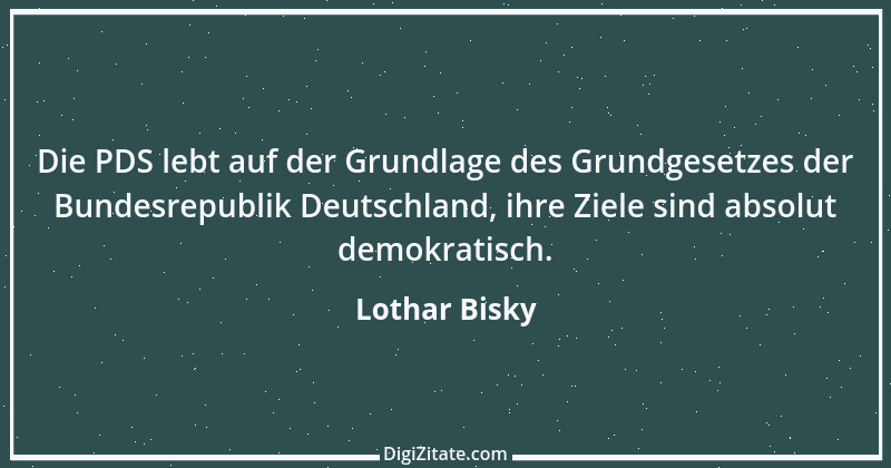 Zitat von Lothar Bisky 23