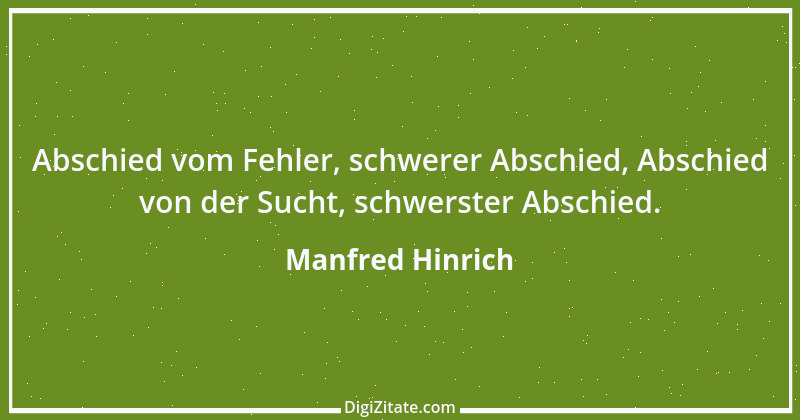 Zitat von Manfred Hinrich 1258