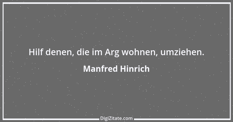 Zitat von Manfred Hinrich 258