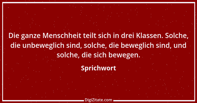 Zitat von Sprichwort 4076