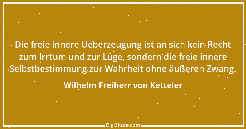 Zitat von Wilhelm Freiherr von Ketteler 19