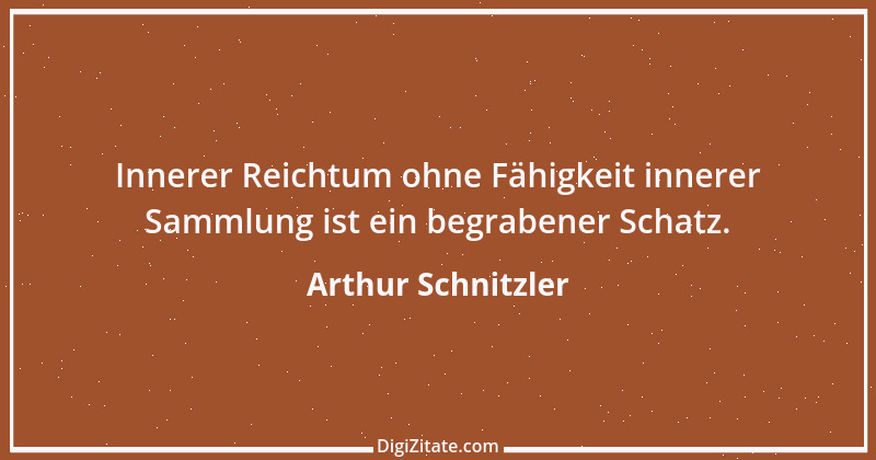 Zitat von Arthur Schnitzler 328