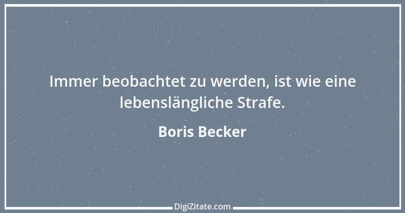 Zitat von Boris Becker 5