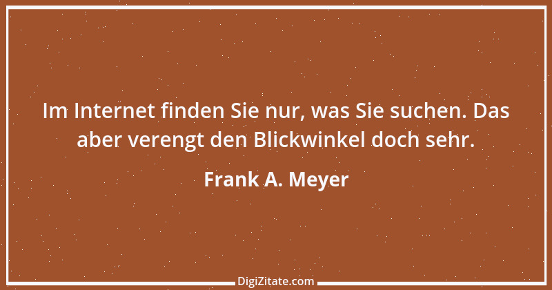 Zitat von Frank A. Meyer 1