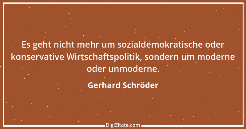 Zitat von Gerhard Schröder 208