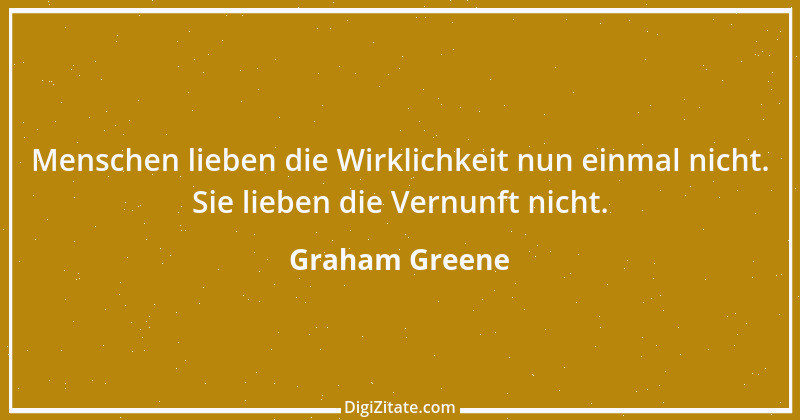 Zitat von Graham Greene 161