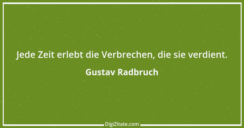 Zitat von Gustav Radbruch 5