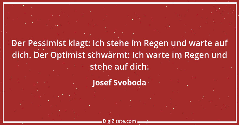 Zitat von Josef Svoboda 2